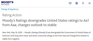 最后的AAA也没了！穆迪正式宣布下调美国主权信用评级